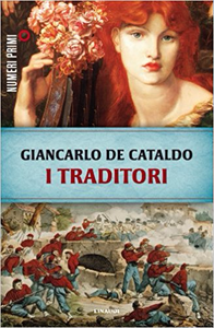 I traditori - Giancarlo De Cataldo (Repost)