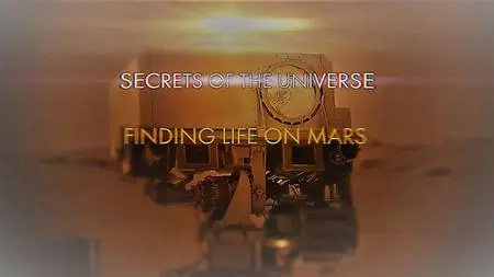 Discovery Inc - Secrets of the Universe Finding: Life on Mars (2021)