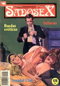 Sadosex #4 (de 9) Ruedas Eroticas / Inferno / Scandal Club