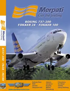 Just Planes - MERPATI - BOEING 737-200, FK28 & FK100