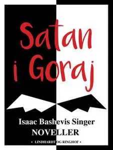 «Satan i Goraj» by Isaac Bashevis Singer