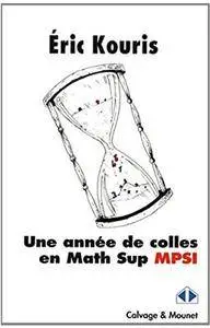 Une année de colles en Math Sup MPSI