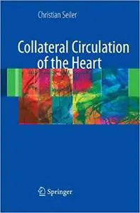 Collateral Circulation of the Heart