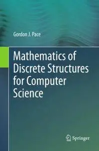 Mathematics of Discrete Structures for Computer Science (Repost)