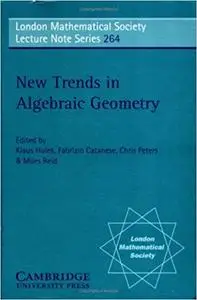 Trends Algebraic Geometry