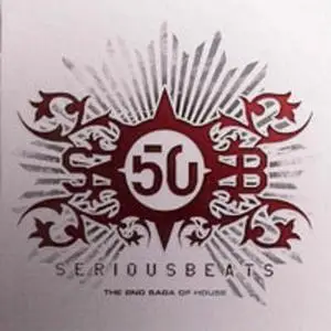 VA - Serious Beats 50 The Second Saga of House