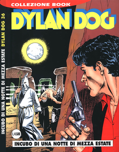 Dylan Dog Collezione Book - Volume 36 - Incubo Di Una Notte Di Mezza Estate