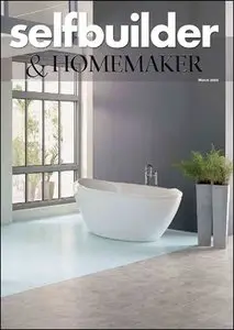 Selfbuilder & Homemaker - March 2008