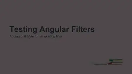 Tutsplus - Testing Angular Filters