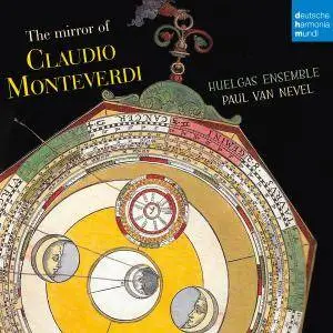 Huelgas Ensemble - The Mirror of Claudio Monteverdi (2016)