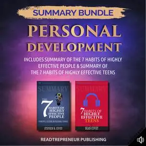 «Summary Bundle: Personal Development – Includes Summary of The 7 Habits of Highly Effective People & Summary of The 7 H