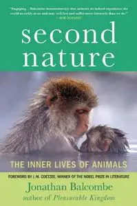 Second Nature: The Inner Lives of Animals