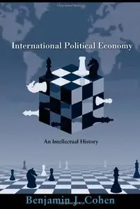 International Political Economy: An Intellectual History (Repost)