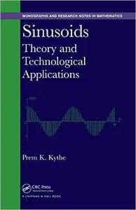 Sinusoids: Theory and Technological Applications (Repost)