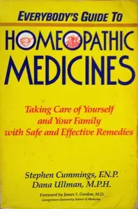 Everybody's Guide To Homeopathic Medicines [Repost]