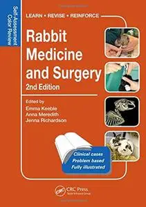 Rabbit Medicine and Surgery: Self-Assessment Color Review  [Repost]