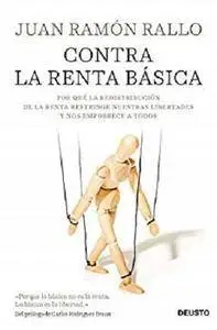 Contra la renta básica [Kindle Edition]