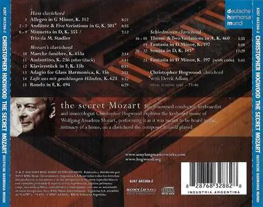 Christopher Hogwood - The secret Mozart: Works for clavichord (2006)