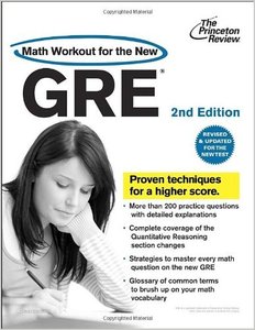 Math Workout for the New GRE, 2nd Edition (Graduate School Test Preparation) (repost)