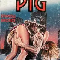 Pig #9 (de 20) "Estimulo Erótico"