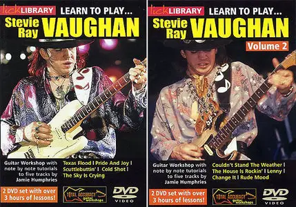 Lick Library - Learn to Play Stevie Ray Vaughan - DVDRip - Volume 1 & 2 [Repost]