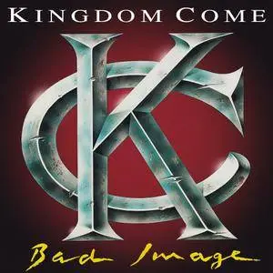 Kingdom Come - Bad Image (1993) Repost