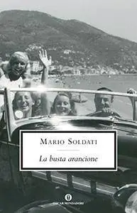 Mario Soldati - La busta arancione