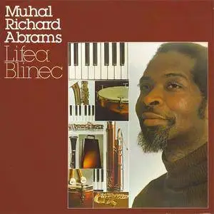 Muhal Richard Abrams - Lifea Blinec (1978) {Arista Novus} <vinyl rip>