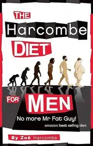 The Harcombe Diet for Men: No More Mr Fat guy!