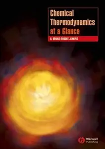 Chemical Thermodynamics at a Glance (Chemistry at a Glance) by H. Donald Brooke Jenkins [Repost]