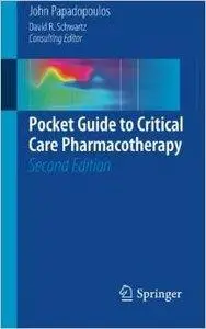 Pocket Guide to Critical Care Pharmacotherapy, 2 edition