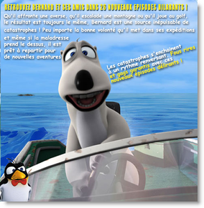 Bernard [Prix de la Meilleure série en version 3D]