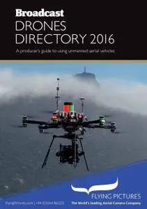 Broadcast Drones Directory 2016