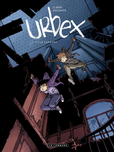 Urbex - Tome 1 - Villa Pandora