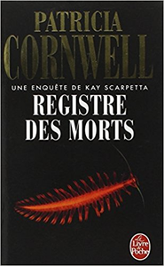 Registre des morts - Patricia Cornwell