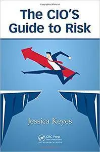 The CIO’s Guide to Risk