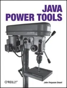 Java Power Tools [Repost]