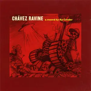 Ry Cooder - Chavez Ravine (2005)