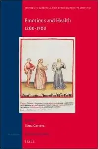 Emotions and Health, 1200-1700 (repost)