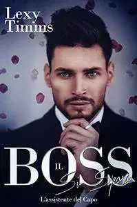 Lexy Timms - Il Boss si sposa