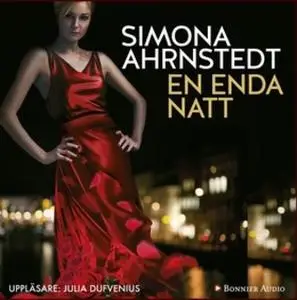 «En enda natt» by Simona Ahrnstedt