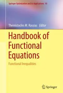 Handbook of Functional Equations: Functional Inequalities (Repost)