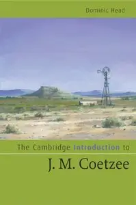 The Cambridge Introduction to J. M. Coetzee (repost)