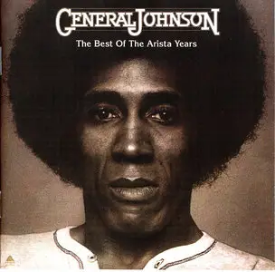General Johnson ‎- The Best Of The Arista Years (2011)