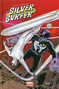 Silver Surfer - Tome 2 - Le Refuge (All-New Marvel Now!)