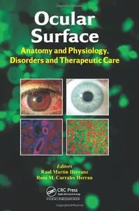 Ocular Surface: Anatomy and Physiology, Disorders and Therapeutic Care