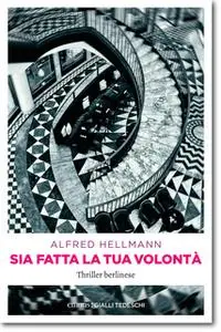 «Sia fatta la tua volontà» by Alfred Hellmann