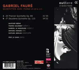 Le Sage & Quatuor Ebène - Gabriel Faure: Quintettes avec Piano (2012) (Repost)
