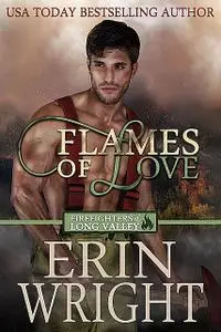 «Flames of Love» by Erin Wright