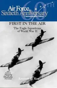 First in the Air: The Eagle Squadrons of World War II